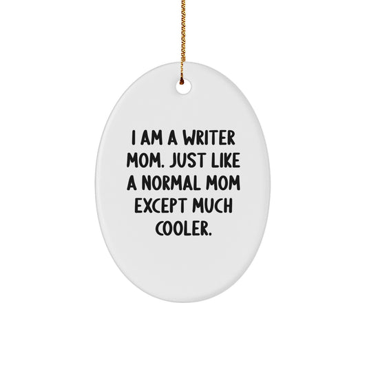 Writer Christmas Ornament for Her Present Gift Writer Mom Cooler - Image 1