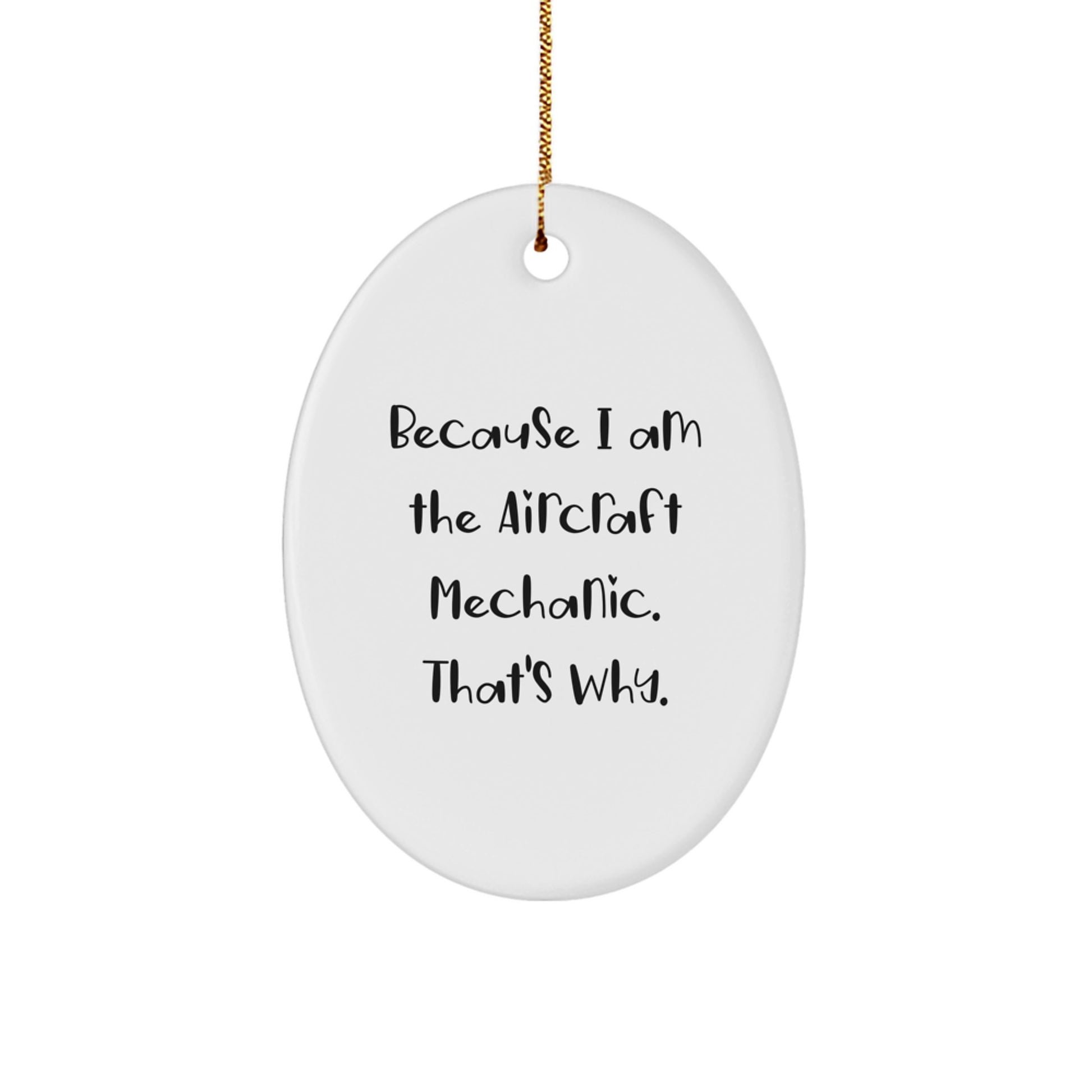 MDF Oval Ornament for Best Friend – Aircraft Mechanic Christmas Gift - Image 1