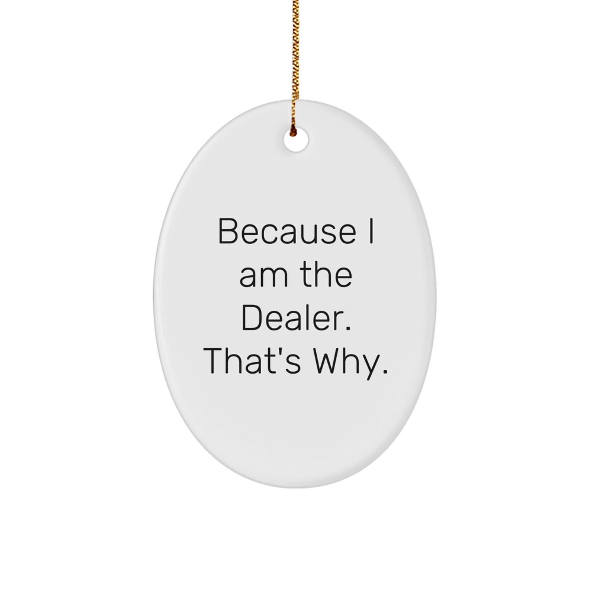 Sassy Dealer Christmas Ornament Gift for Friends - Image 1