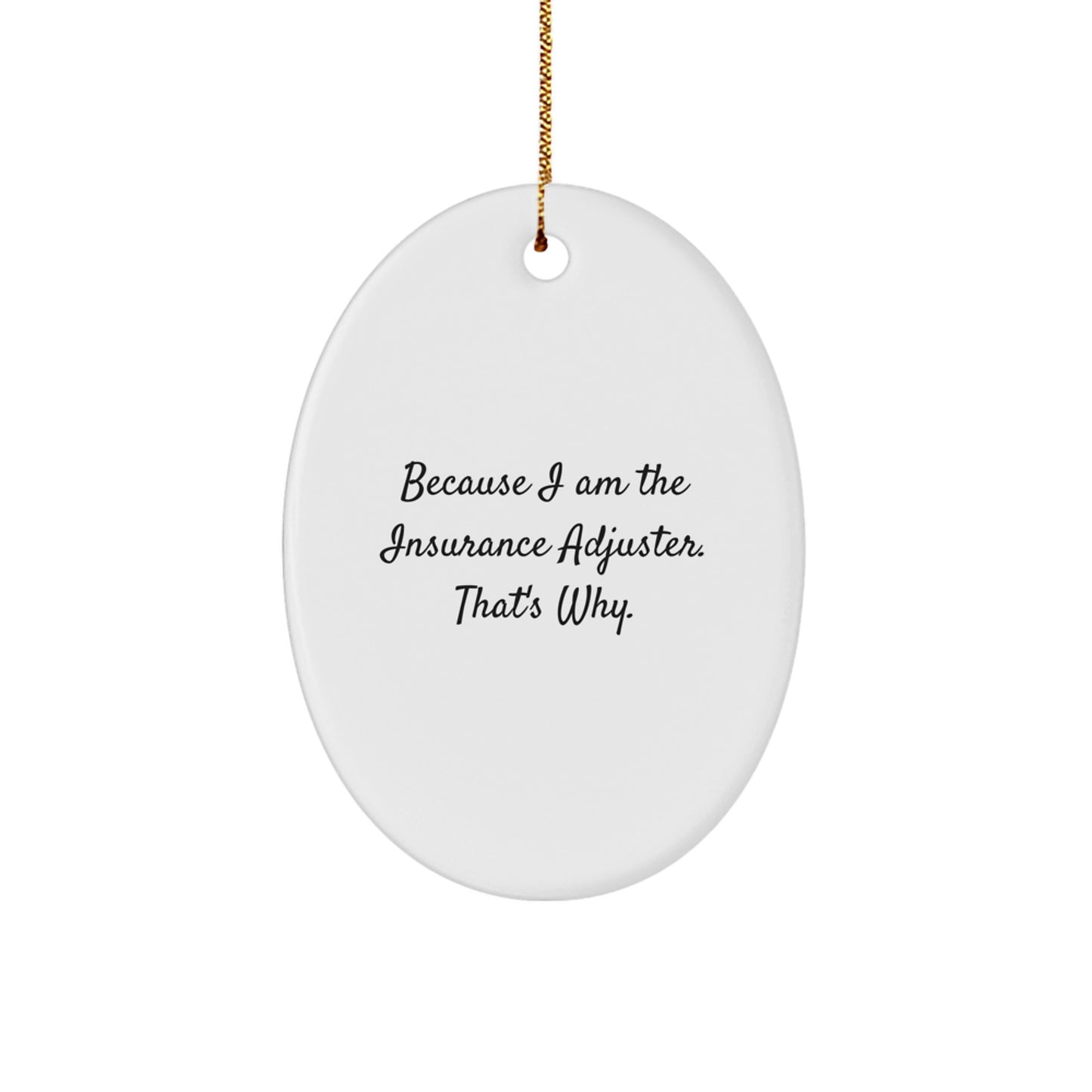 Christmas Gift for Her Present Insurance Adjuster Oval Ornament - Image 1