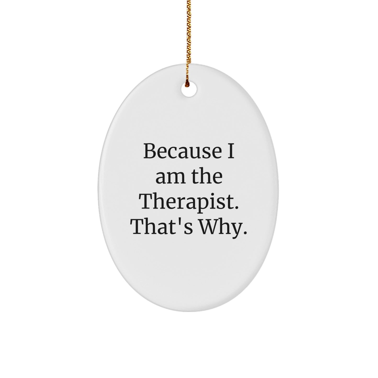 Therapist Oval Ornament Christmas Gift for Coworkers Holiday Idea - Image 1