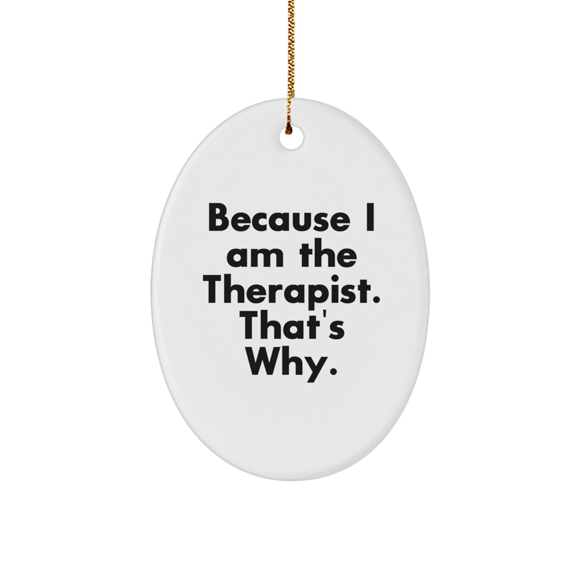 Sassy Therapist Christmas Ornament Gift for Friends - Image 1