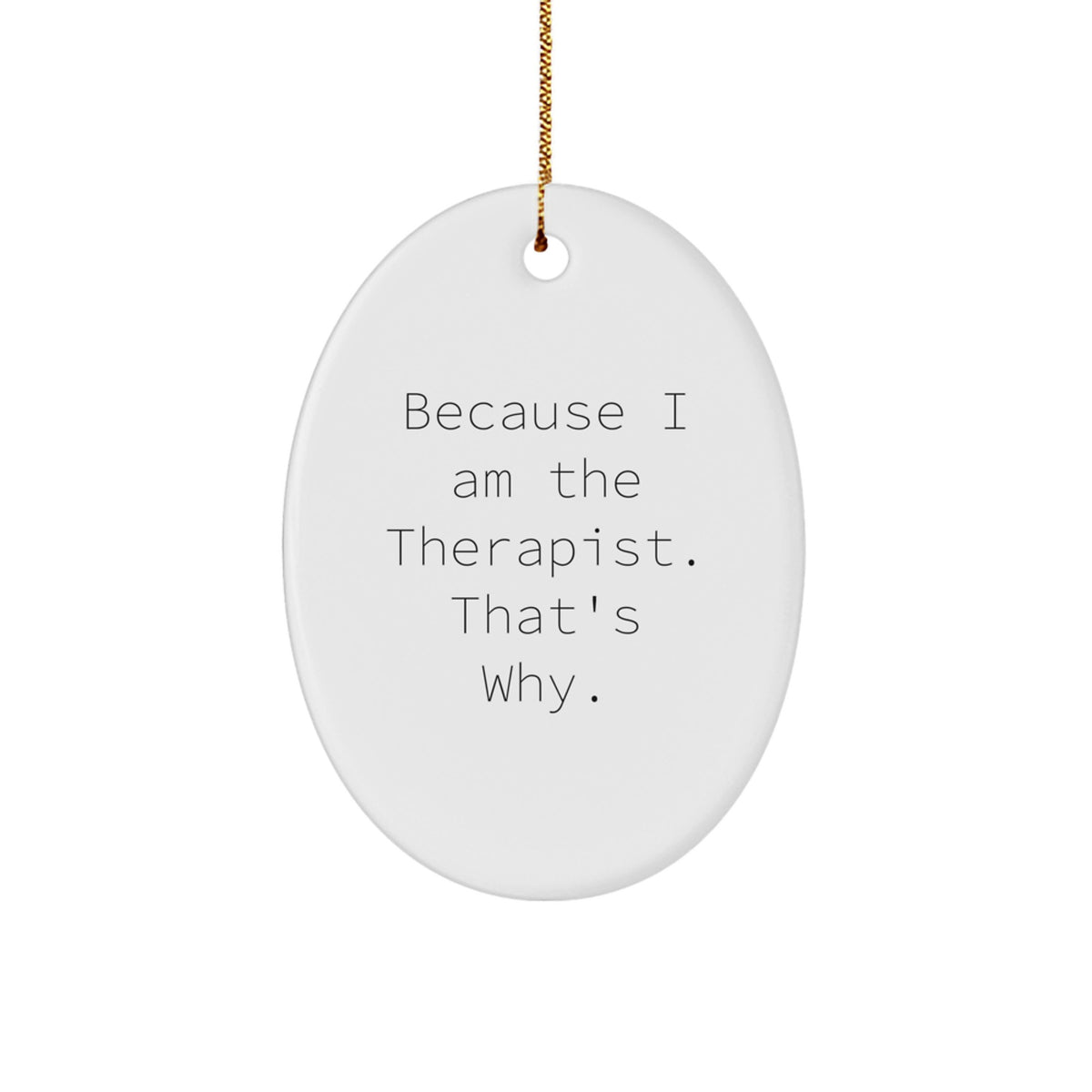 Therapist Oval Ornament Keepsake for Him Holiday Christmas Gift Bright - Image 1