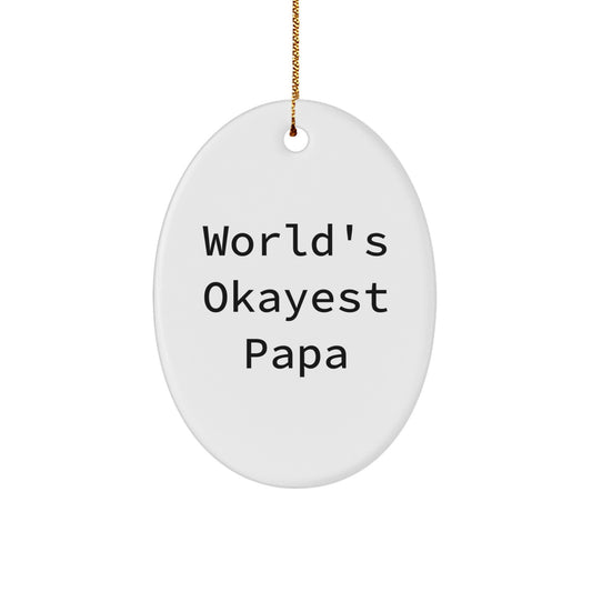 Papa Keepsake Christmas Ornament for Him World's Okayest Papa Gift - Image 1