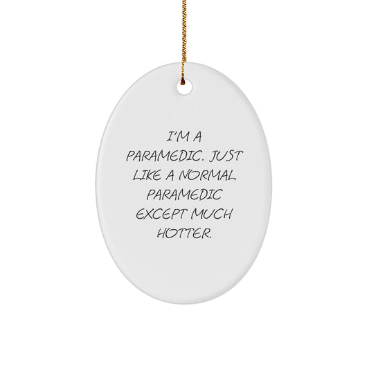 Gifts from Friends for Rescue Worker Oval Ornament, Funny Rescue Worker Christmas Unique Gift for Men, Rescue Worker Humor Oval Decoration - Image 1