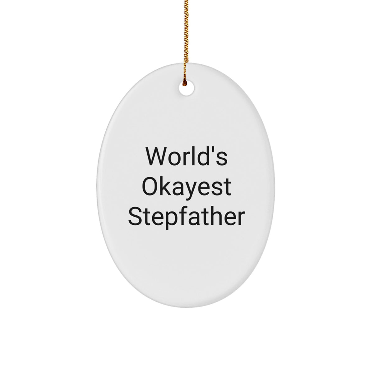 Stepfather Oval Christmas Ornament for a Best Friend Companion Gift - Image 1