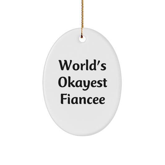 Fiancee Oval Ornament Christmas Gift for Coworkers Holiday Idea - Image 1