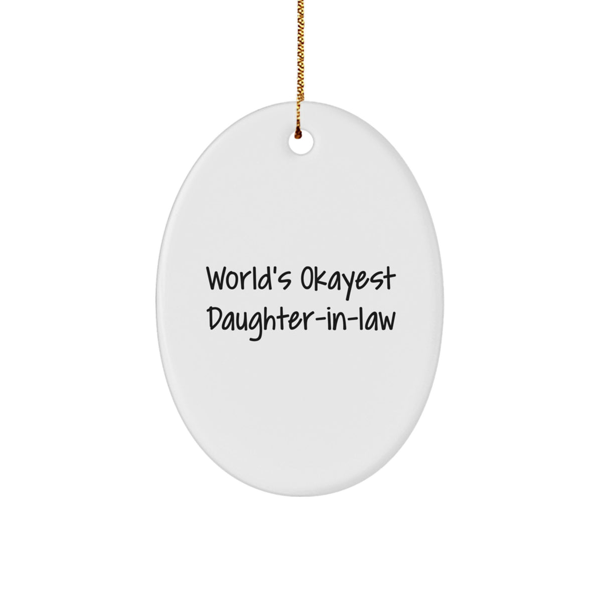 Christmas Gift World's Okayest Daughter-in-law Ornament for Her Present - Image 1
