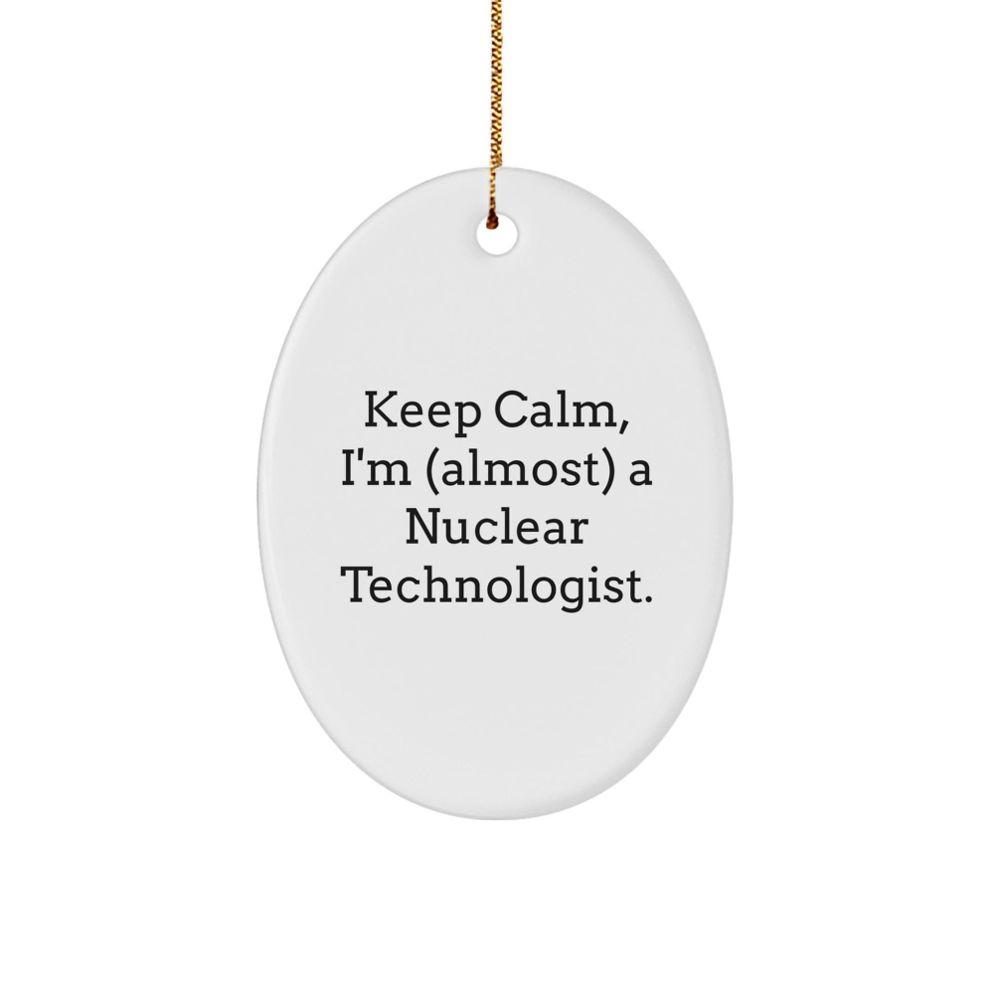 Christmas Gift for Her Nuclear Technologist Oval Ornament Present - Image 1