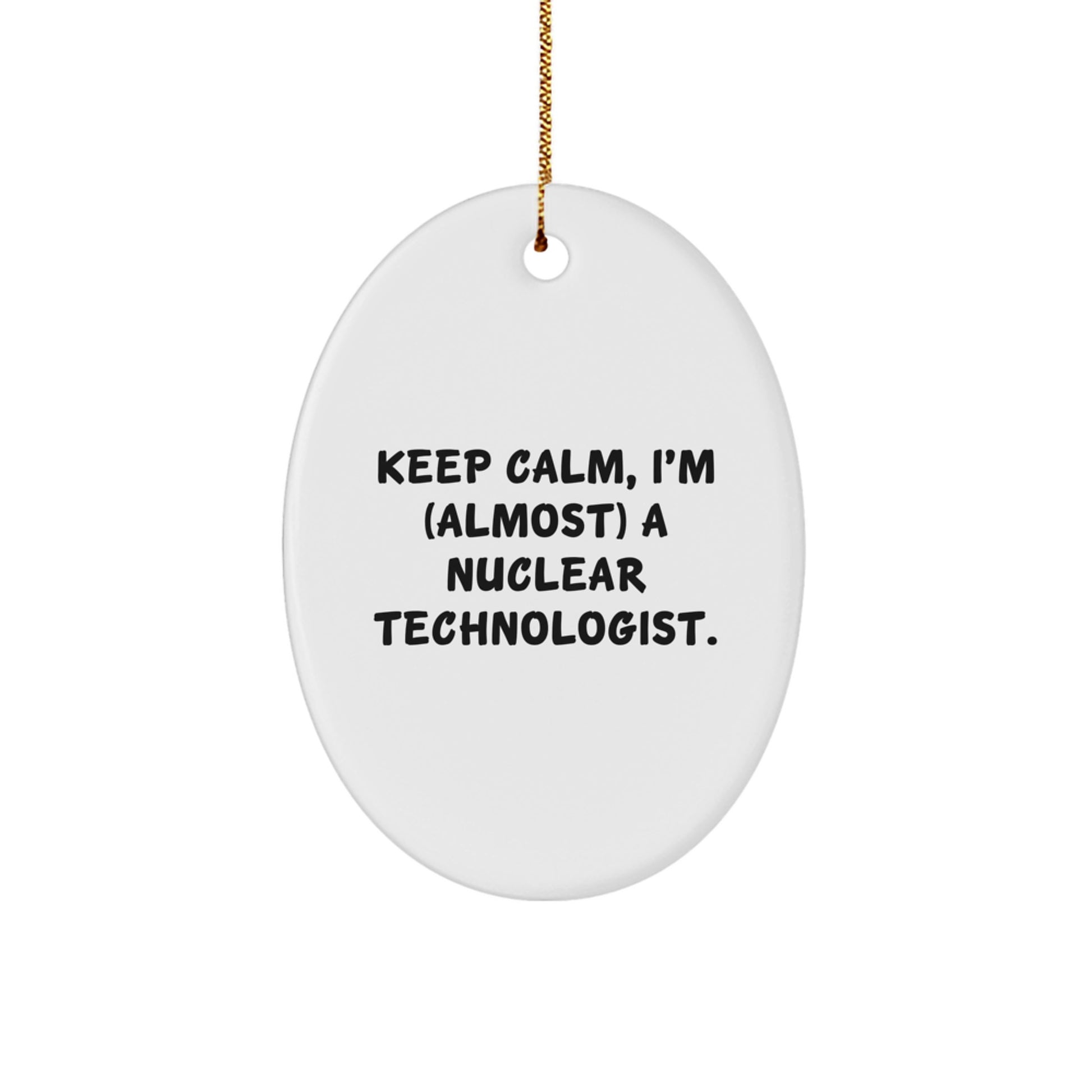 Playful Nuclear Technologist Christmas Ornament for Friends Gift - Image 1
