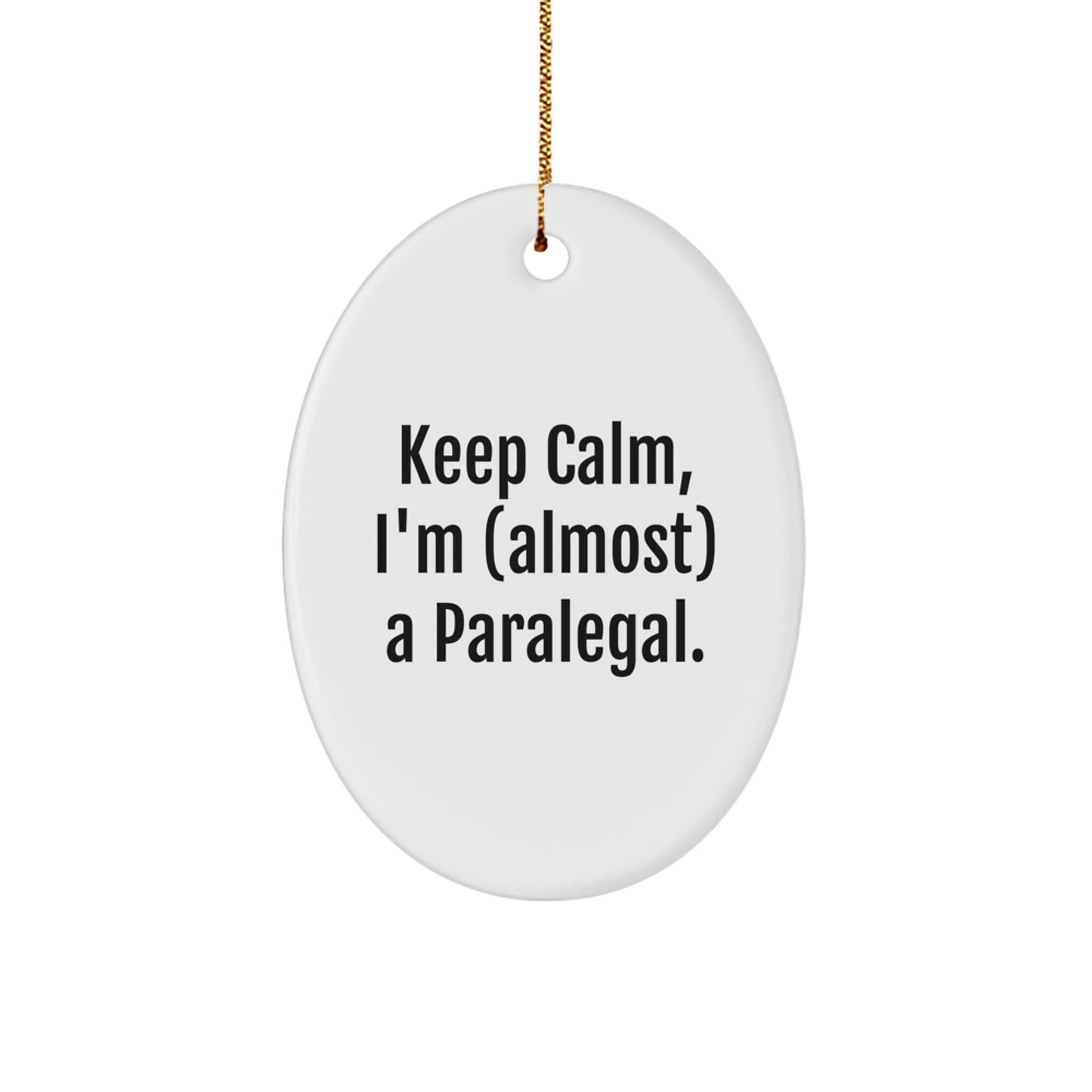 Calm Paralegal Essential Holiday Christmas Ornament for Neighbors Gift - Image 1