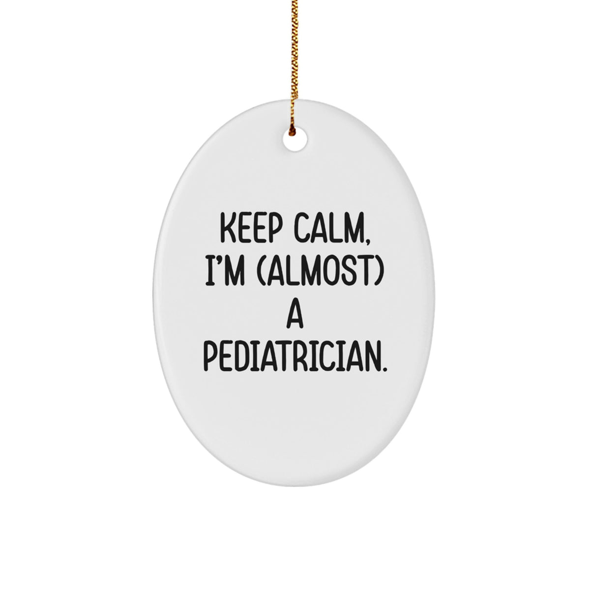 Christmas Gift Keep Calm Pediatrician Christmas Ornament Present for Her - Image 1