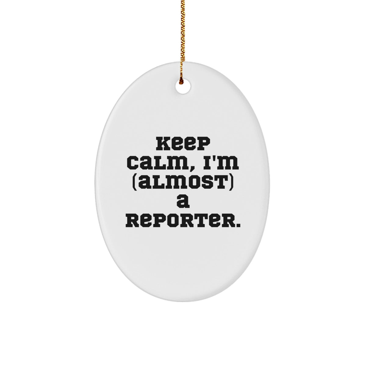 Christmas Gift for Her Reporter Oval Ornament Present Keep Calm - Image 1