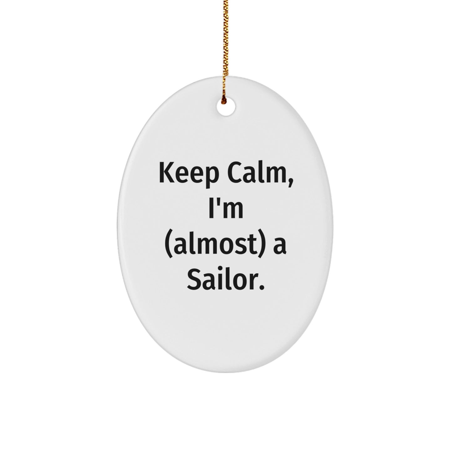 Funny Sailor Oval Ornament Gifts from Men Friends for Christmas Unique Presents - Image 1