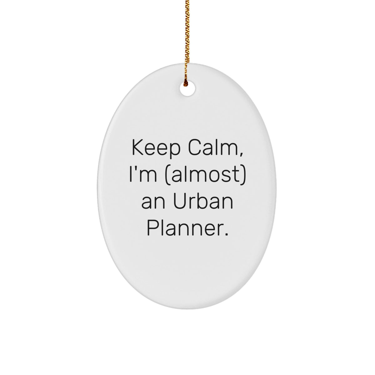Urban Planner Favorite Keep Calm Christmas Ornament for Kids Gift - Image 1