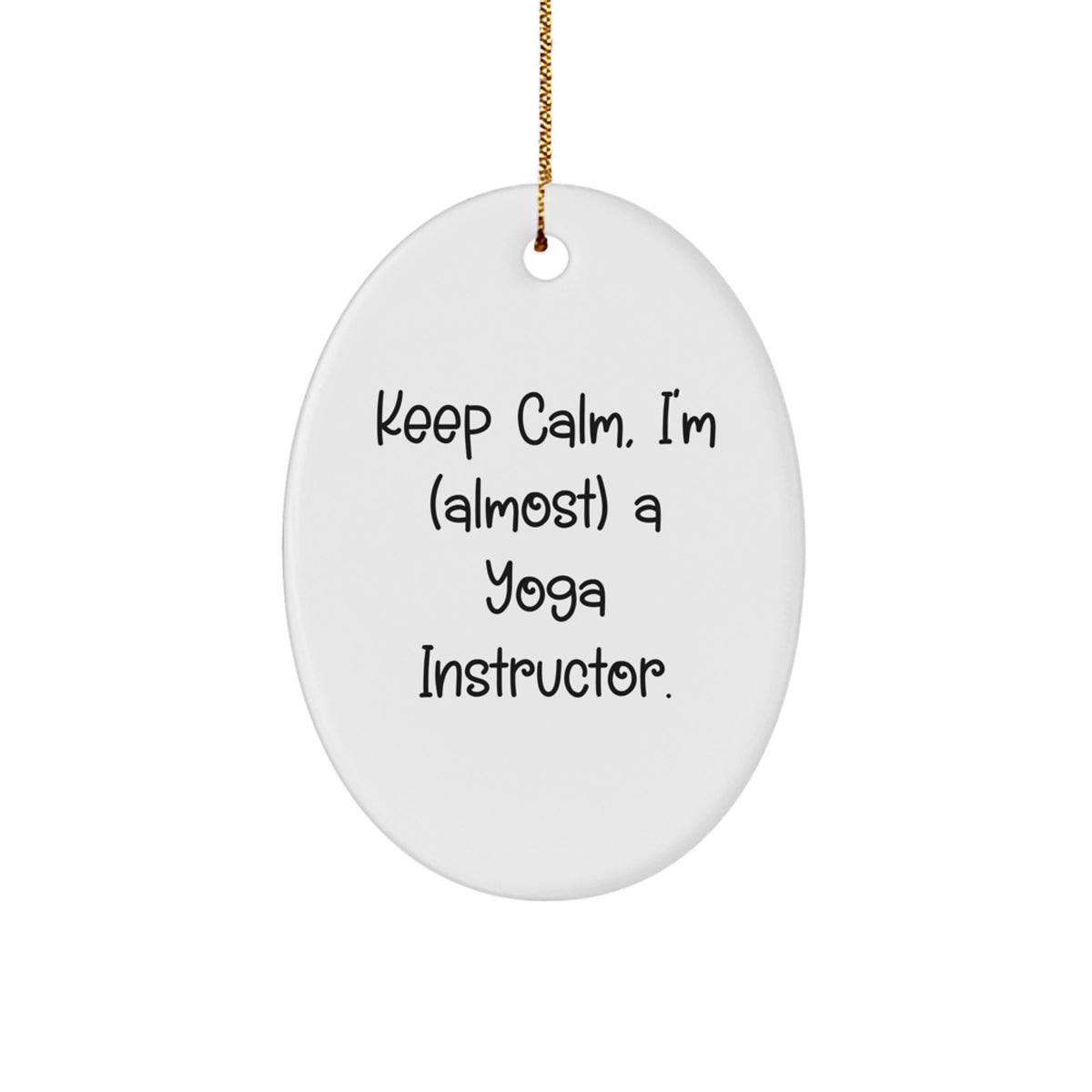 Yoga Instructor Keep Calm Christmas Ornament for Family Treasure Gift - Image 1