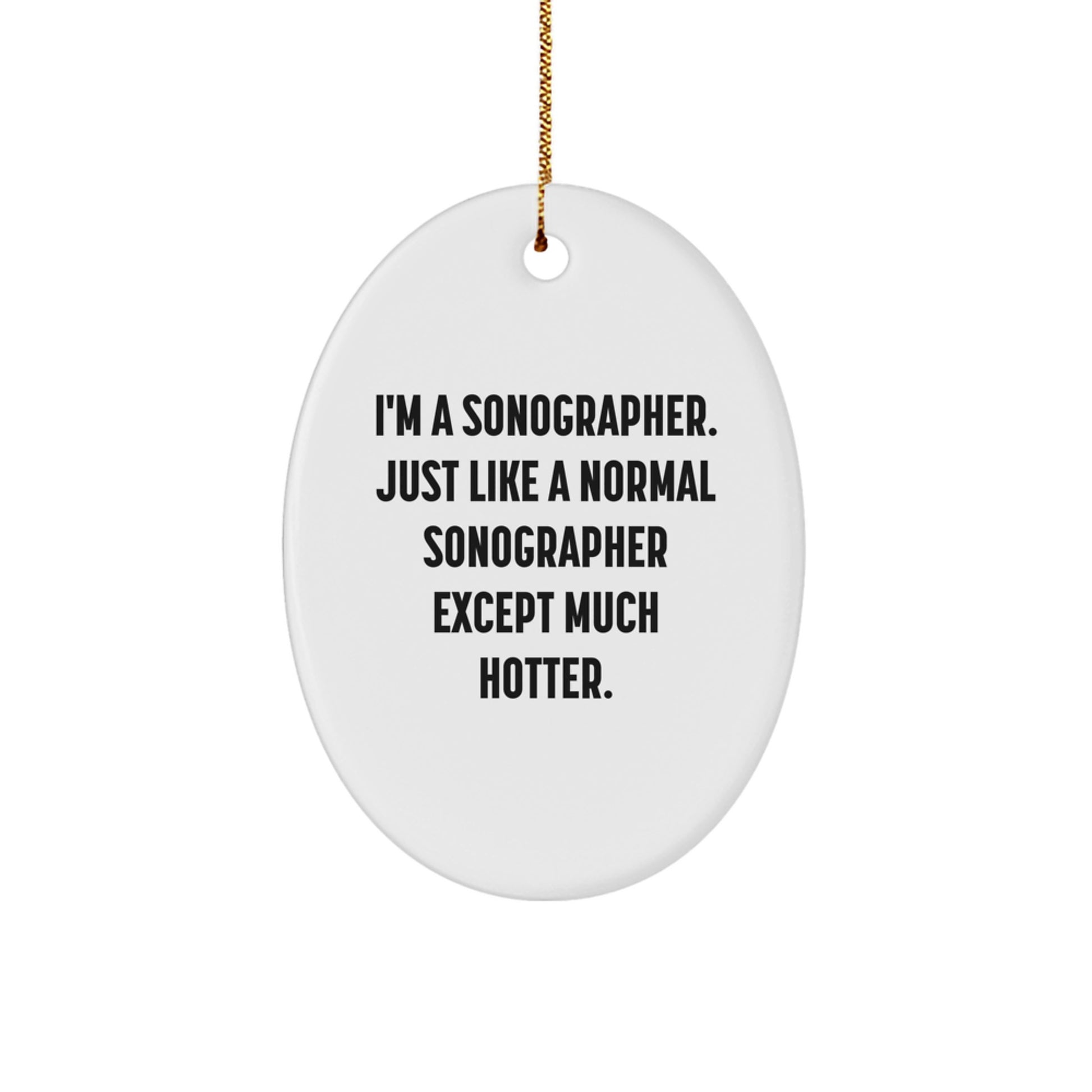 Funny Sonographer Gifts from Men to Women Oval Ornaments for Christmas Unique Presents - Image 1