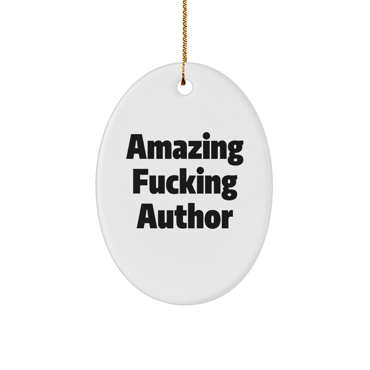 Christmas Ornament Gift for Coworkers - Amazing Fucking Author Idea - Image 1