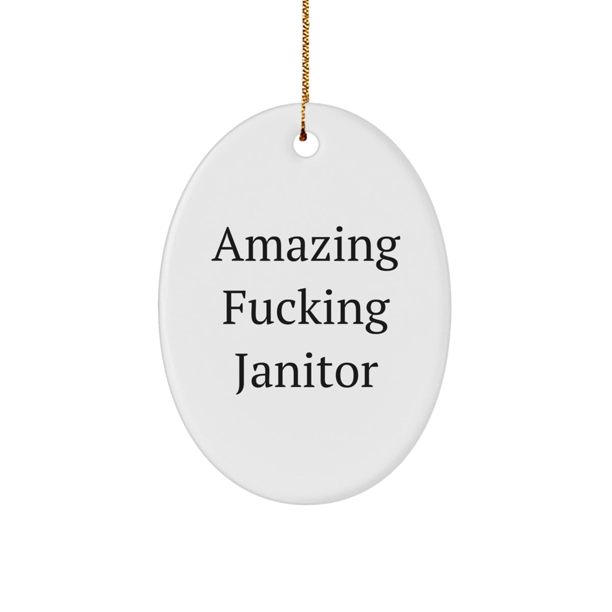 Christmas Gift Amazing Fucking Janitor Christmas Ornament for Her - Image 1