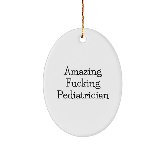 Pediatrician Oval Ornament Idea for Coworkers Christmas Gift - Image 1