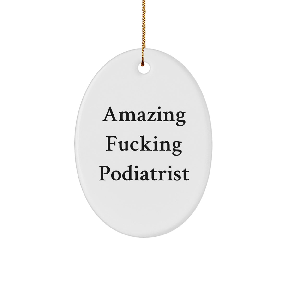 Favorite Podiatrist Oval Christmas Ornament for Kids Surprise Gift - Image 1