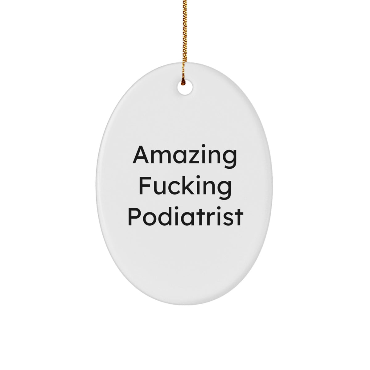 Oval Podiatrist Christmas Ornament for Coworkers Idea Gift - Image 1
