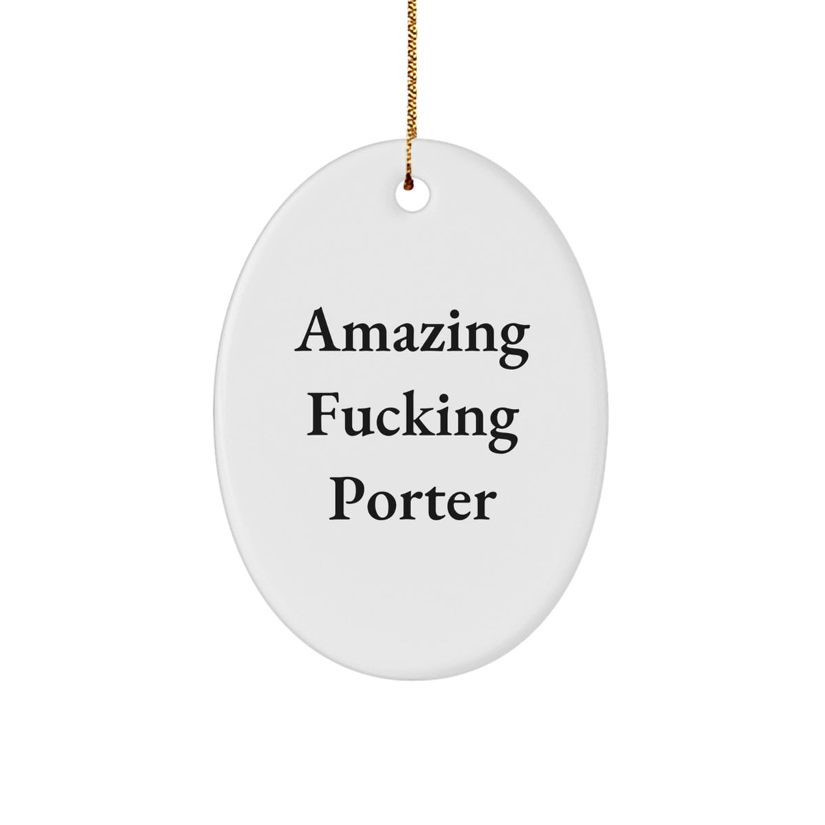Favorite Christmas Ornament for Kids - Amazing Fucking Porter Gift - Image 1