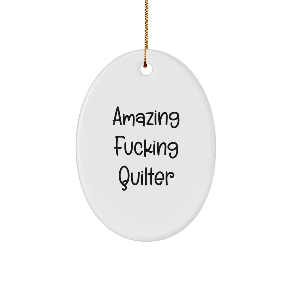 Christmas Ornament Gift Amazing Fucking Quilter Keepsake for Coworkers - Image 1