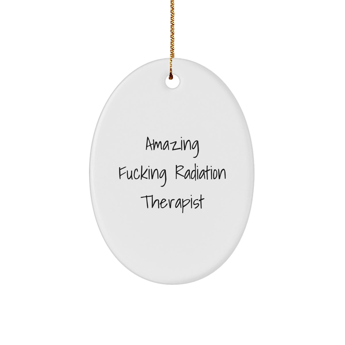 Bold Radiation Therapist Christmas Ornament for Neighbors Essential Gift - Image 1