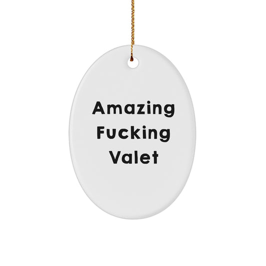 Valet Unique Novelty Bold Oval Ornament Christmas Gift for Friends - Image 1