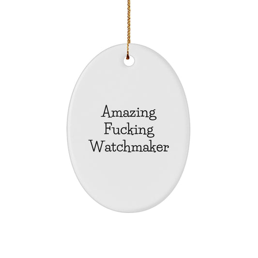 Watchmaker Favorite Oval Ornament for Kids Christmas Fun Gift - Image 1