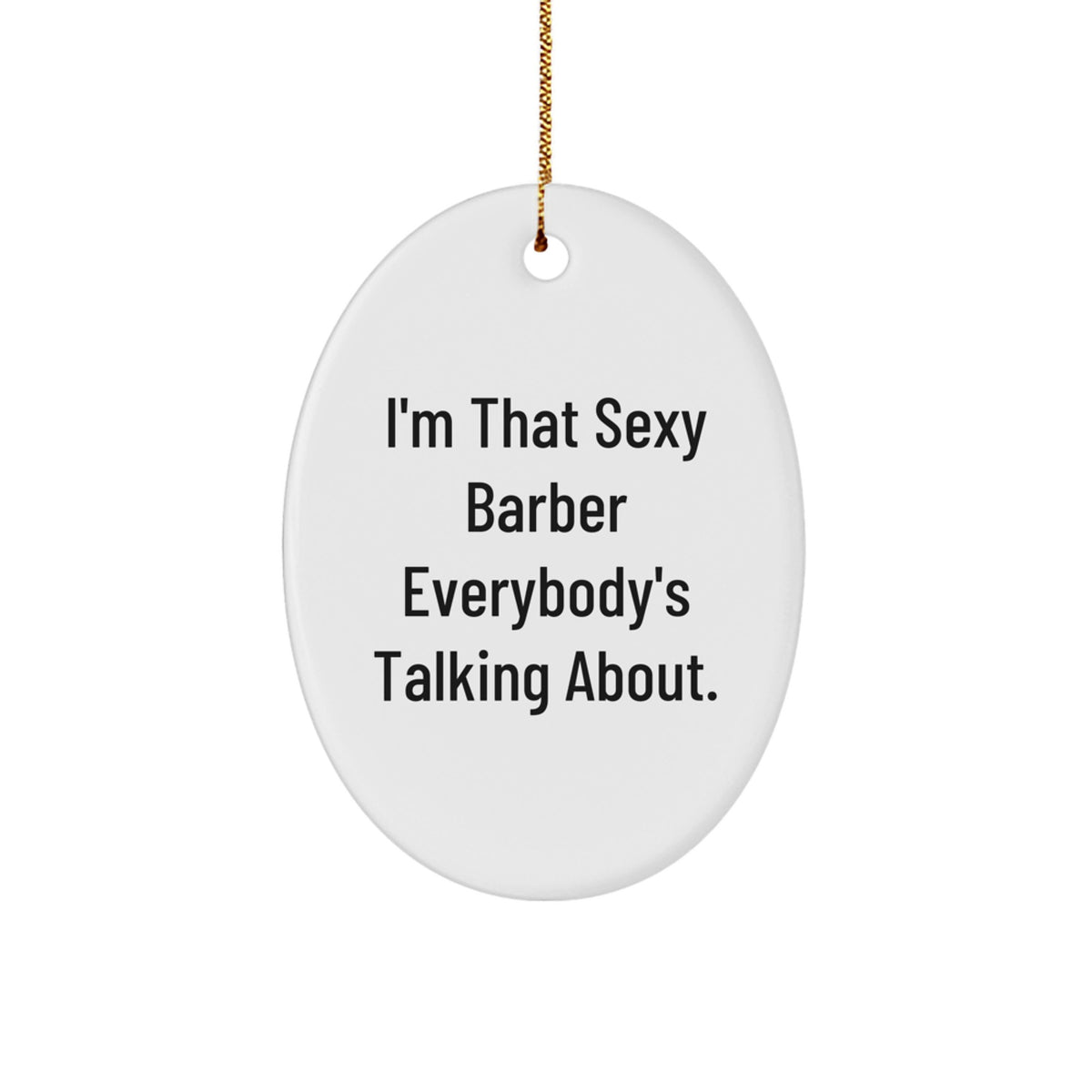 Christmas Ornament Gift for Coworkers - Sexy Barber Idea, Festive - Image 1