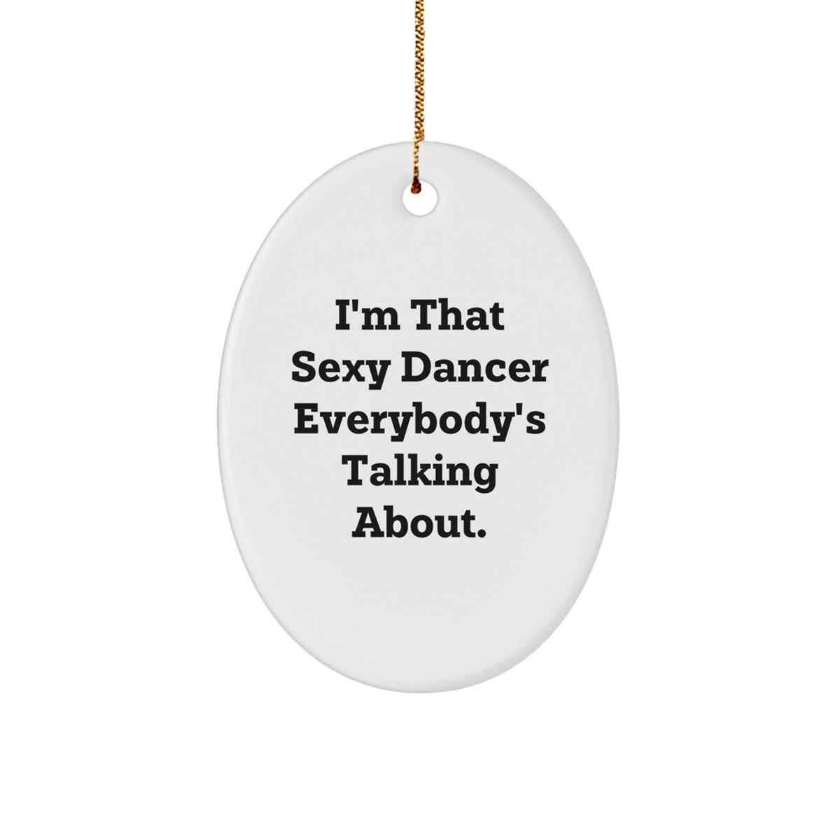 Playful Christmas Ornament Gift for Friends - Sexy Dancer Novelty - Image 1