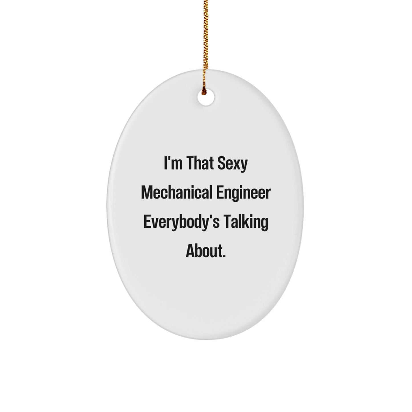 Funny Mechanical Engineer Gifts from Friends to Colleagues, Oval Ornament for Christmas Unique Presents for Men, Women, or Family - Image 1