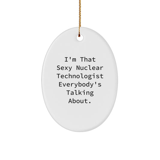 Nuclear Technologist Keepsake Christmas Ornament for Him Gift - Image 1