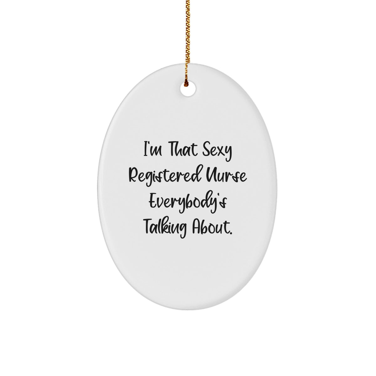 Playful Christmas Ornament Gift for Friends Sexy Registered Nurse - Image 1