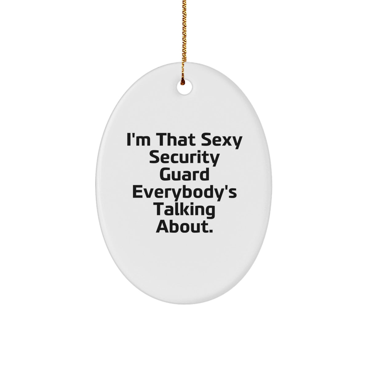 Witty Christmas Ornament Gift for Friends - Sexy Security Guard Novelty - Image 1