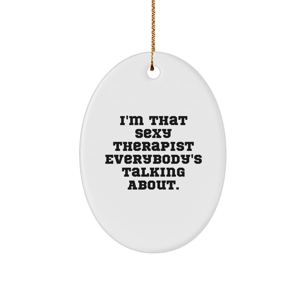Playful Therapist Novelty Christmas Ornament for Friends Gift - Image 1