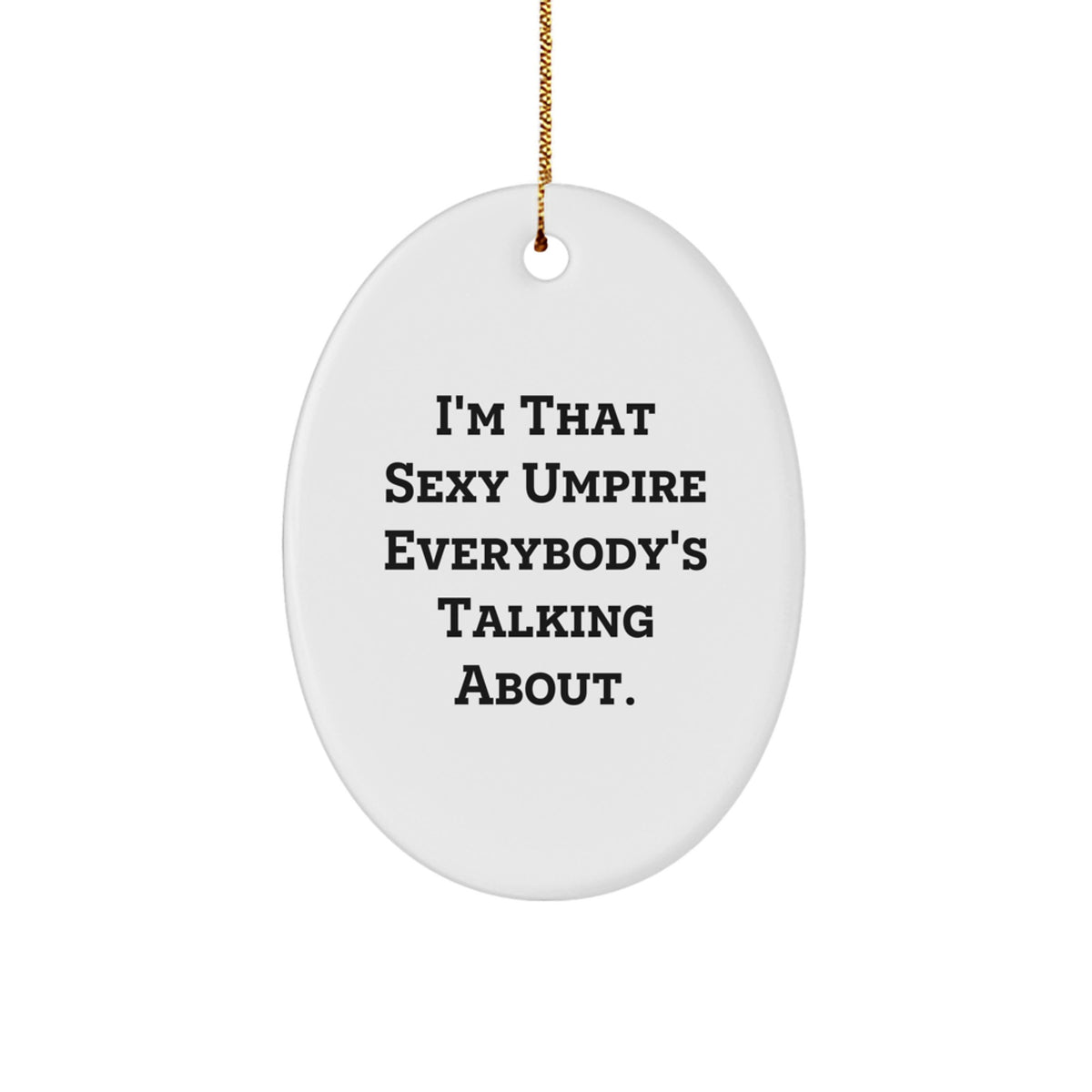 Oval Umpire Christmas Ornament Idea for Coworkers Gift - Image 1