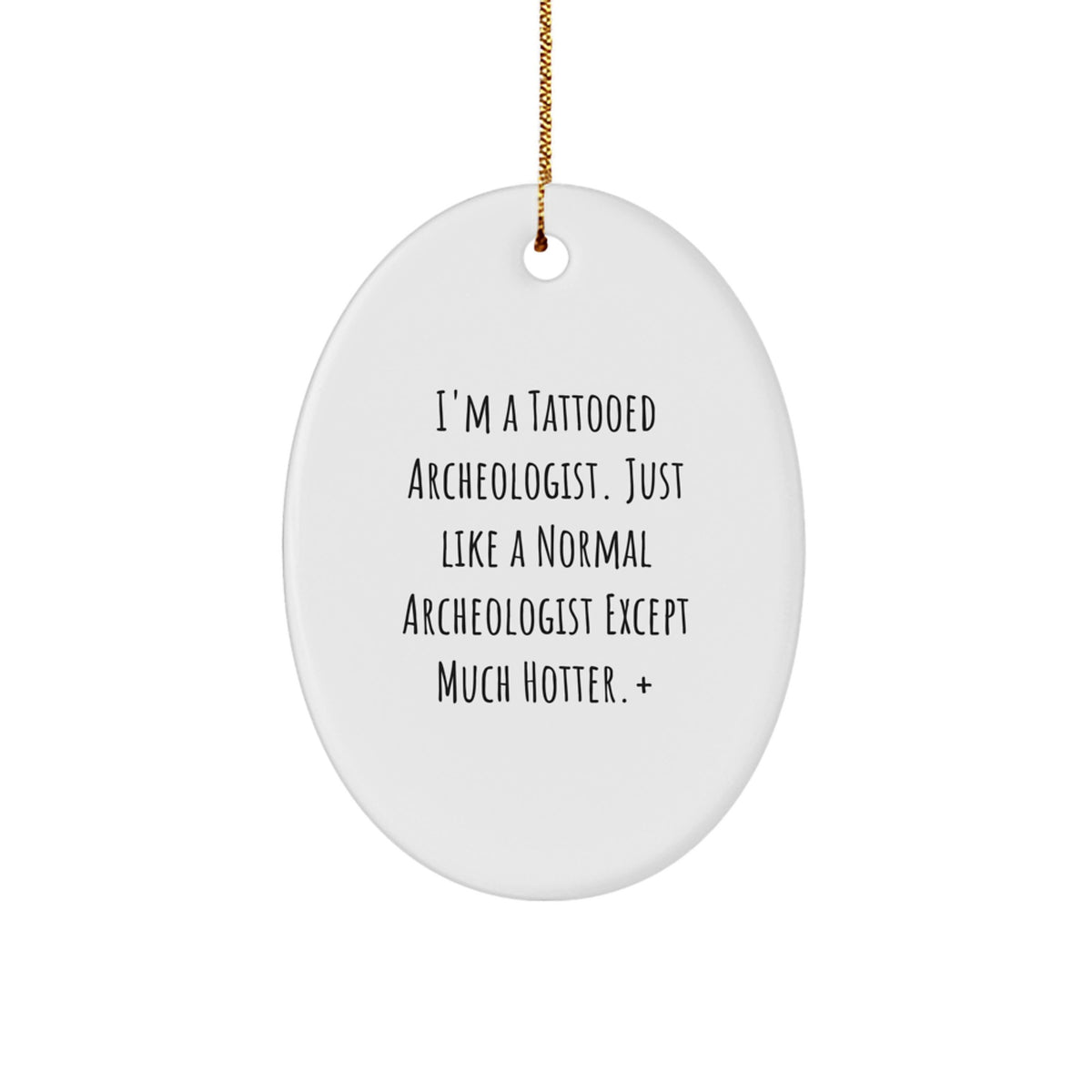 Christmas Ornament Gift A Witty Tattooed Archeologist Keepsake for Kids - Image 1