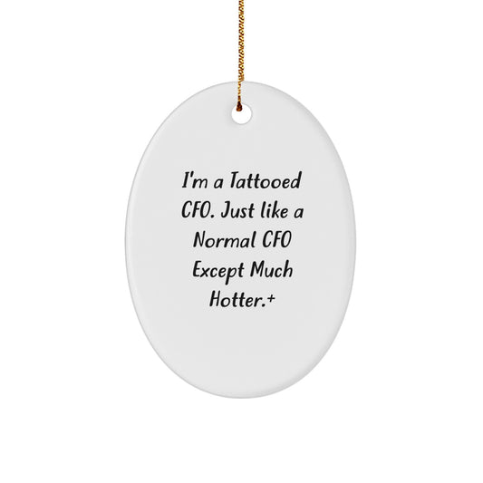 Witty Christmas Ornament Gift for Friends - Tattooed Cfo, Novelty - Image 1