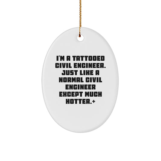 Family Civil Engineer Oval Christmas Ornament Gift – Tattooed Engineer - Image 1