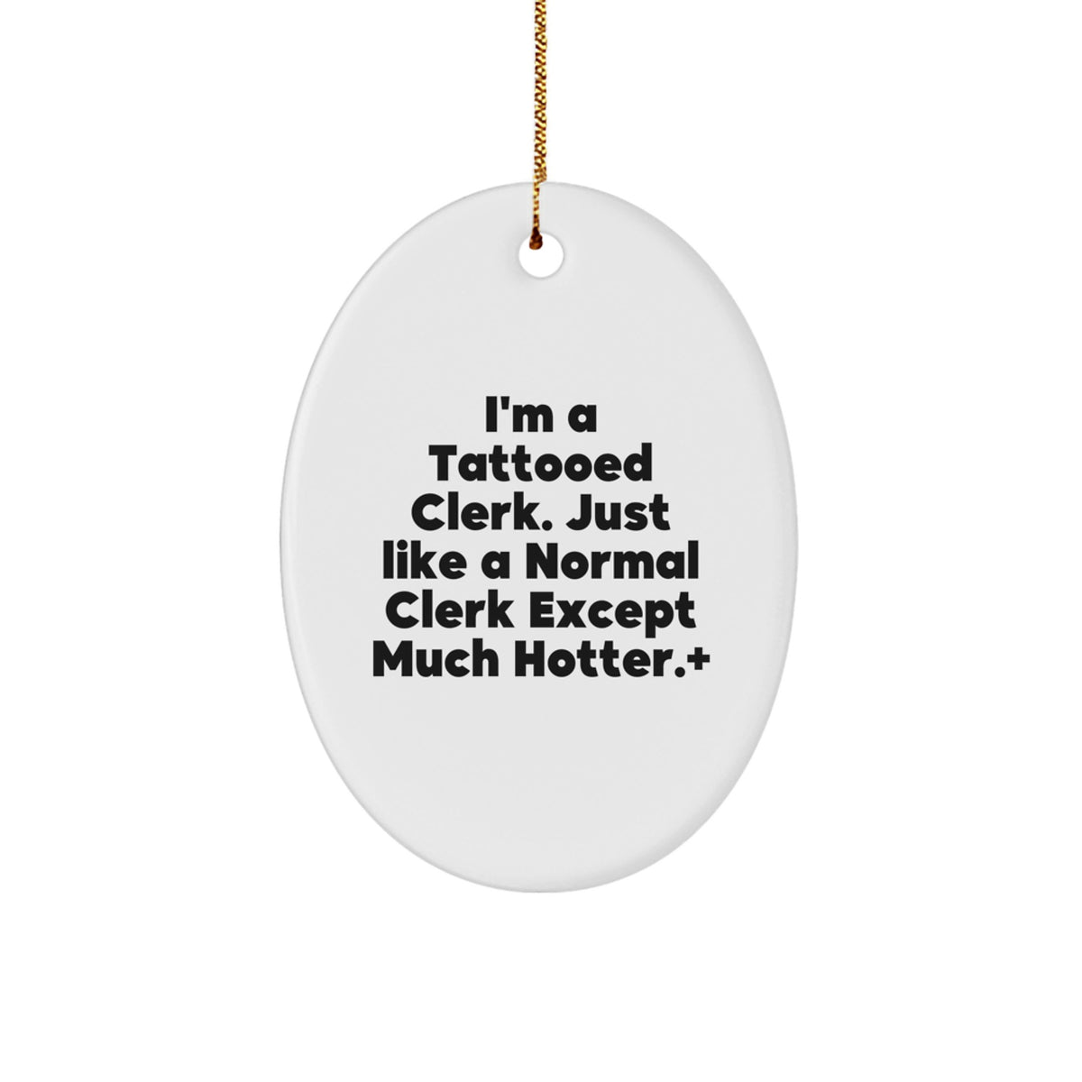 Christmas Ornament Gift Funny Tattooed Clerk Idea for Coworkers - Image 1