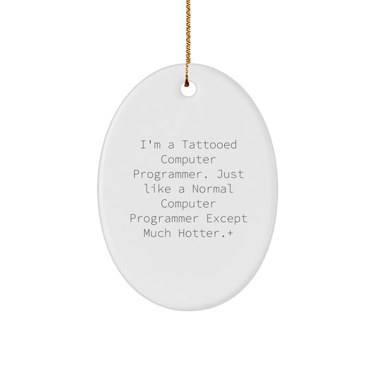 Computer Programmer Oval Ornament Gift for Neighbors Collectible Hotter - Image 1
