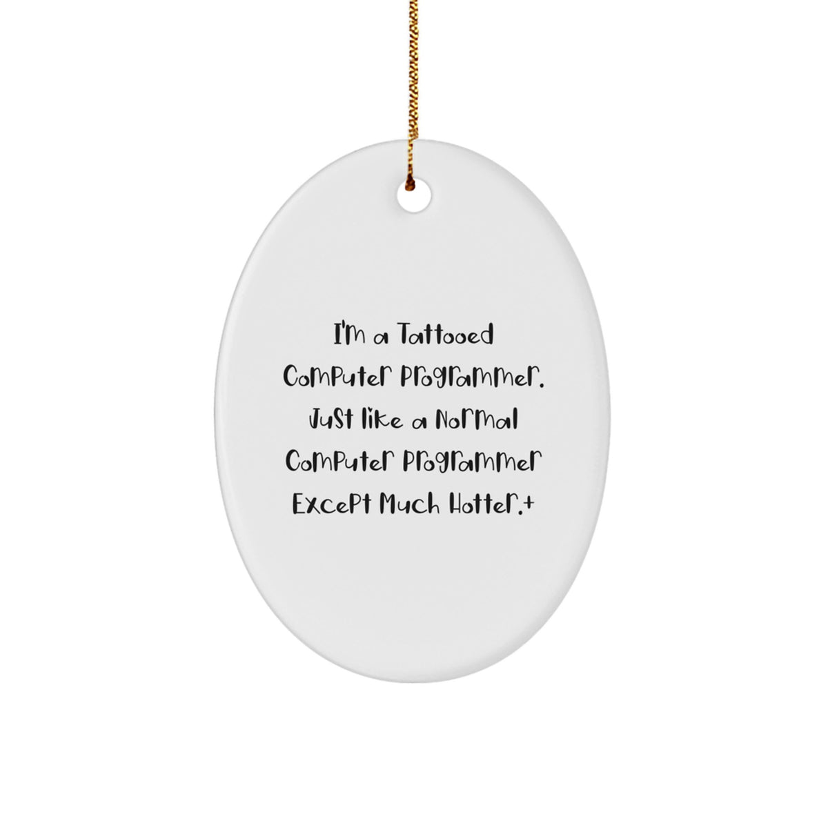 Christmas Gift Tattooed Computer Programmer Oval Ornament for a - Image 1