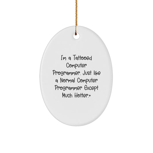 Computer Programmer Oval Ornament Essential Hotter Gift for a Best - Image 1