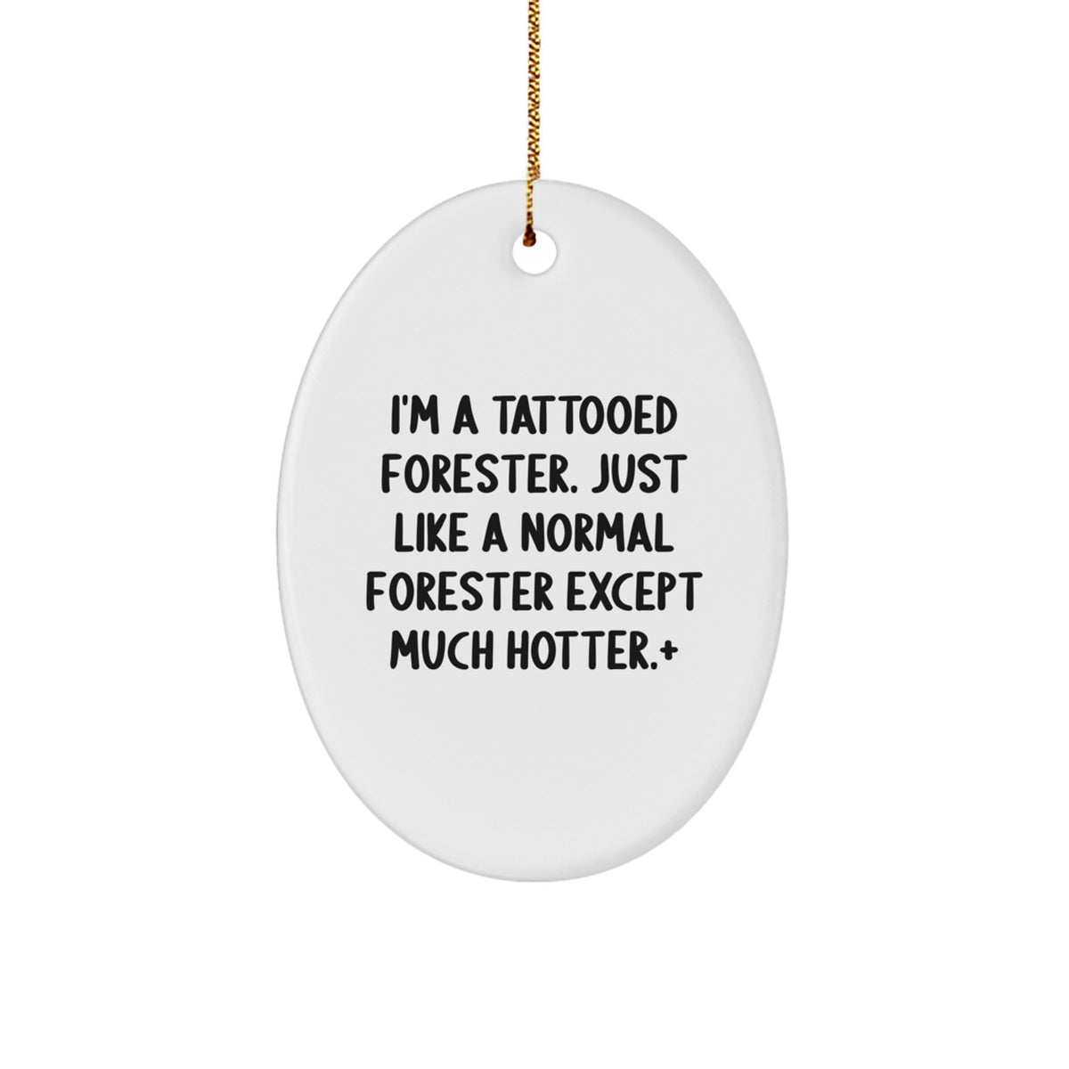 Christmas Gift Playful Tattooed Forester Ornament - Surprise for Teens - Image 1