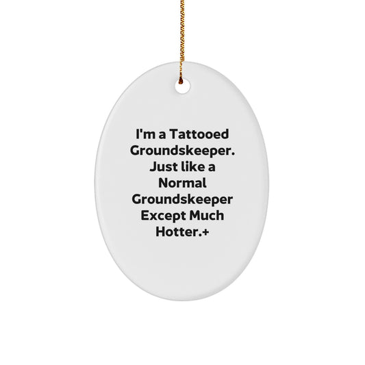 Groundskeeper Collectible Oval Ornament for Neighbors Christmas Gift - Image 1