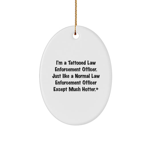 Christmas Ornament Gift for Family Tattooed Law Enforcement Officer - A - Image 1