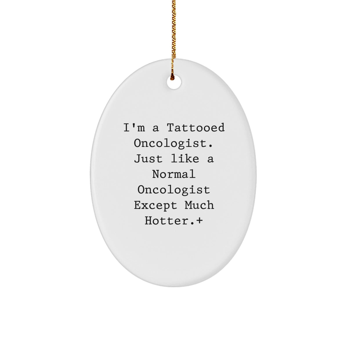 Oncologist Oval Ornament for Family Treasure Christmas Holiday Gift - Image 1